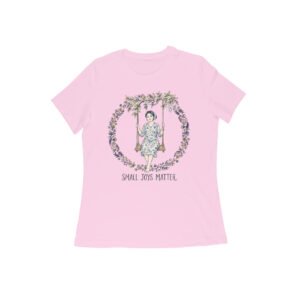Small Joy Matters Women’s T-Shirt – Inspirational Everyday Graphic Tee