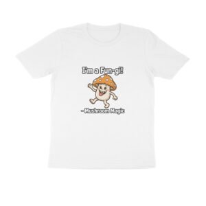 Mushroom Funny T-Shirt | I'm A Fun-gi Magic | Cute Mushroom Lover Pun Tee